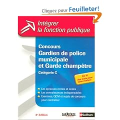 Concours Gardien de police municipale et Garde champ�tre : Cat�gorie C (Ancienne �dition)