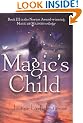 Magic's Child (Magic or Madness Trilogy)