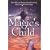 Magic's Child (Magic Or Madness Trilogy)