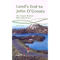 Land's End to John O'Groats: The Great British Bike Adventure