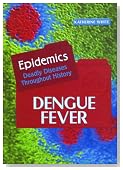 Dengue Fever (Epidemics)