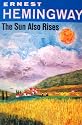 The Sun Also Rises