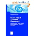 Praxishandbuch Turnaround Management: Liquidit�t sichern, Kosten senken, Wachstum steigern, Insolvenz vermeiden