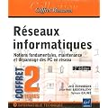 R�seaux informatiques - Coffret de 2 livres : Notions fondamentales, maintenance et d�pannage des PC en r�seau (2e �dition)