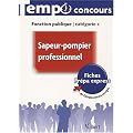 Sapeur-pompier professionnel : Fonction publique cat�gorie C