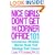 Nice Girls Don't Get the Corner Office: 101 Unconscious Mistakes Women Make