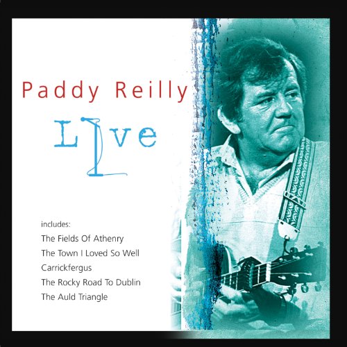 PADDY REILLY : LIVE NATIONAL S