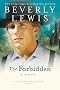 The Forbidden (The Courtship of Nellie Fisher, Book 2) The Forbidden (The Courtship of Nellie Fisher, Book 2)