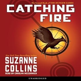 Catching Fire: Hunger Games, Book 2 (Unabridged)