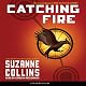 Catching Fire: Hunger Games, Book 2