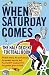 When Saturday Comes: The Half Decent Football Book