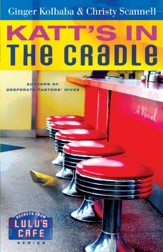 Buy Katt s in the Cradle A Secrets from Lulu s Cafe Novel1416544402 Filter