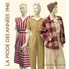 La mode des ann�es 1940 : De la tenue d'alerte au