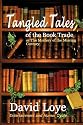 Tangled Tales of the Book Trade, or the Mystery of the Missing Century
