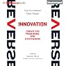 Reverse Innovation: Create Far from Home, Win Everywhere