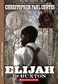 Elijah Of Buxton [Paperback]