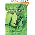 The Kitchen Garden Grower's Guide: A practical vegetable and herb garden encyclopedia by Stephen Albert