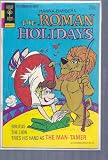 ROMAN HOLIDAYS # 4, 3.0 GD/VG