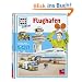 WAS IST WAS Junior, Band 11: Flughafen