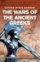 History of Warfare: The Wars of the Ancient Greeks
