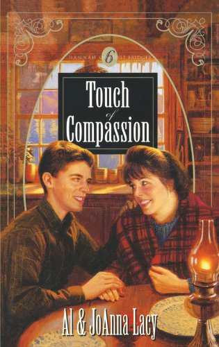 Touch of Compassion (Hannah of Fort Bridger Series #6)