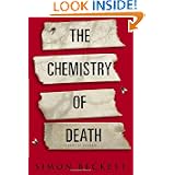The Chemistry of Death. A Novel of