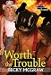 Worth The Trouble (Texas Trouble)