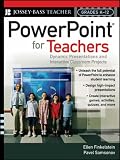 img - for PowerPoint for Teachers: Dynamic Presentations and Interactive Classroom Projects (Grades K-12) (Jossey-Bass Teacher) book / textbook / text book