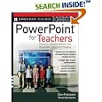 PowerPoint for Teachers: Dynamic Presentations and Interactive Classroom Projects (Grades K-12) (Jossey-Bass Teacher)