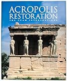 Acropolis restoration : the CCAM interventions