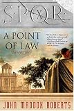 SPQR X: A Point of Law (The SPQR Roman Mysteries)
