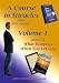 A Course in Miracles with Nick Arandes Volume-1