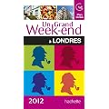 Un grand week-end � Londres 2012