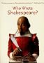 Who Wrote Shakespeare?