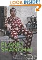 Planet Shanghai