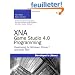 XNA Game Studio 4.0 Programming: Developing for Windows Phone 7 and Xbox 360