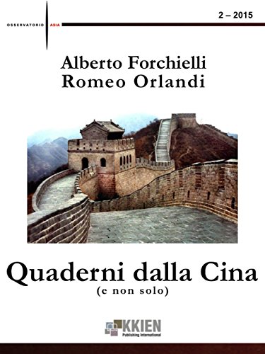 Quaderni dalla Cina (e non solo) 2-2015 (Osservatorio Asia) (Italian Edition)