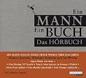 Ein Mann - Ein Buch: Das H&ouml;rbuch