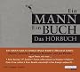 Ein Mann - Ein Buch: Das H�rbuch