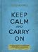 Keep Calm And Carry On (Deluxe Edition)