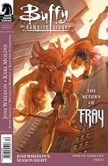 Buffy the Vampire Slayer Season Eight: Time of Your Life Part 1