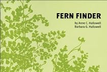 Fern Finder: A Guide to Native Ferns of Central and Northeastern United States and Eastern Canada