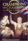 Champions of Champions; What it Takes