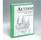Abilitations 100820994 Autism: A Sensorimotor Approach to Management