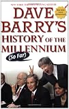 Dave Barry's History of the Millennium (So Far)