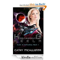 Kidnapping Keela (Deutsche Ausgabe) (Lords of Arr'Carthian)