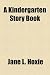 Books : A Kindergarten Story Book