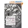 Alexander the Great: Historical Sources in Translation (Blackwell Sourcebooks in Ancient History)