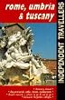 Rome, Umbria & Tuscany (Mpc Independent Travellers)