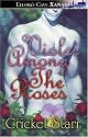 Violet Among The Roses